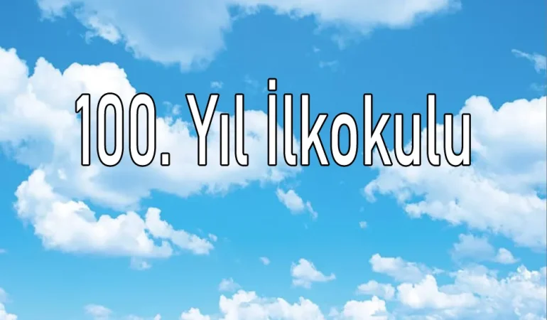 100 Yıl İlkokulu