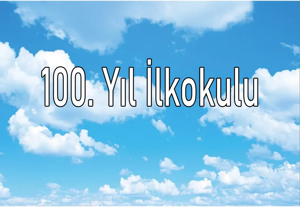 100. Yıl İlkokulu