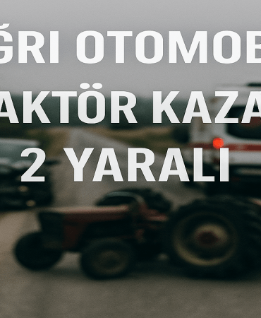 Ağrı Otomobil Traktör Kazası 2 Yaralı Patnos Haberleri Ağrı Patnos Son Dakika Haberleri Ağrı Otomobil Traktör Kazası 2 Yaralı