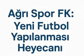 Ağrı Spor FK Yeni Futbol Yapılanması Heyecanı  Ağrı Haber  Patnos Son Dakika Ağrı Spor FK Yeni Futbol Yapılanması Heyecanı