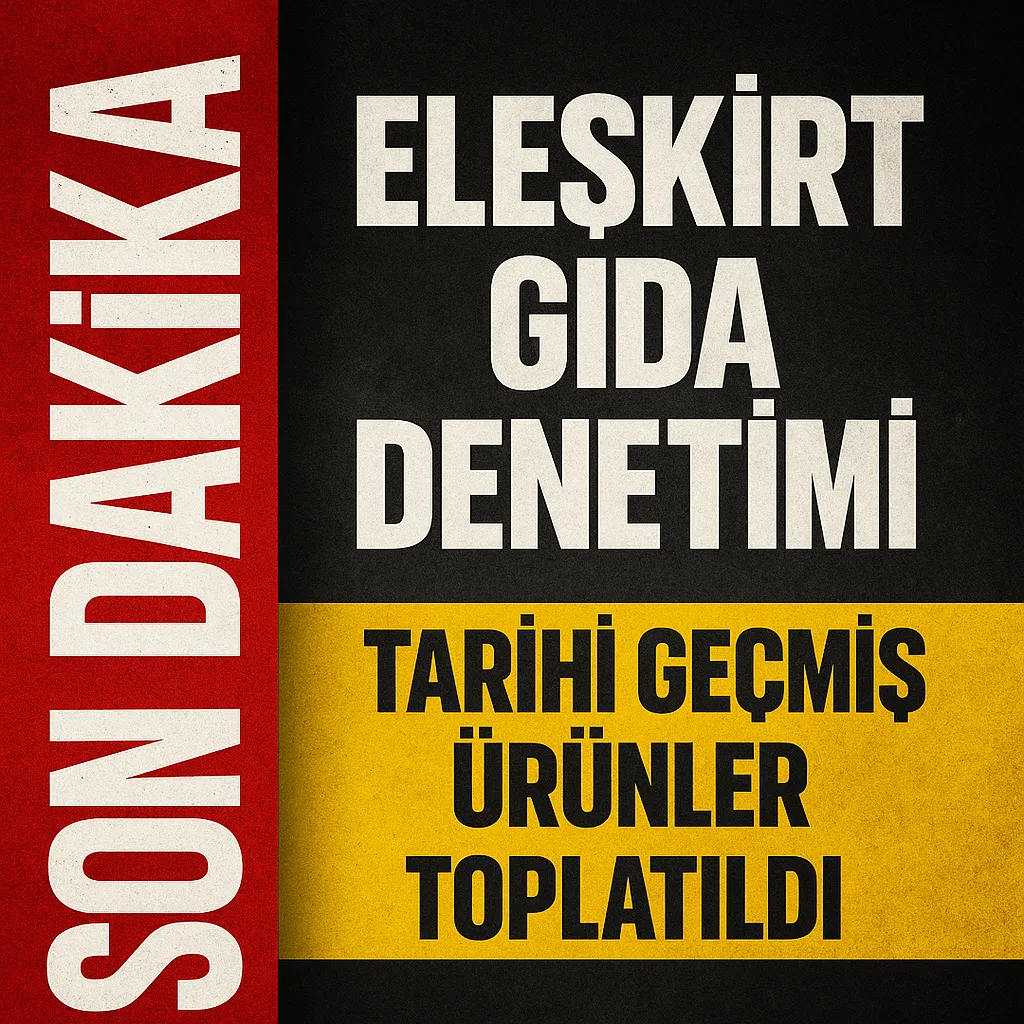 Eleşkirt Gıda Denetimi Tarihi Geçmiş Ürünler Toplatıldı