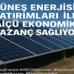 Güneş Enerjisi Yatırımları ile AİÇÜ Ekonomik Kazanç Sağlıyor