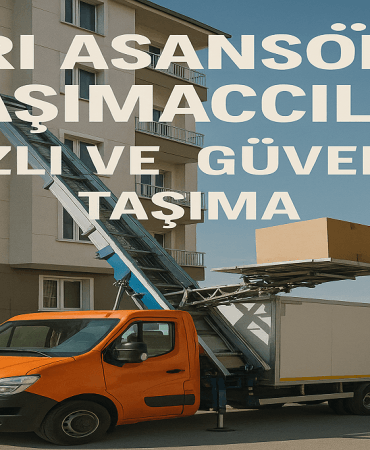 Ağrı Asansörlü Taşımacılık Hızlı ve Güvenli Taşıma