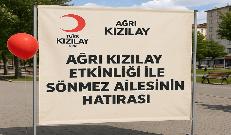 Ağrı Kızılay Etkinliği ile Sönmez Ailesinin Hatırası