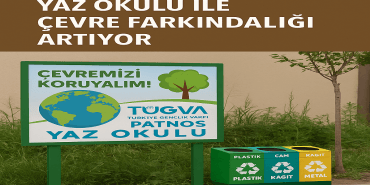 TÜGVA Patnos Yaz Okulu ile Çevre Farkındalığı Artıyor
