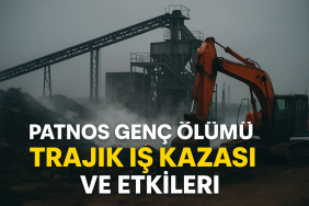 Patnos Genç Ölümü Trajik İş Kazası ve Etkileri